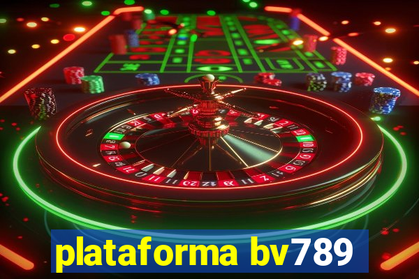 plataforma bv789